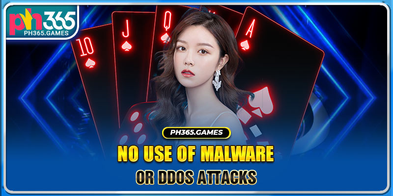 No use of malware or DDoS attacks