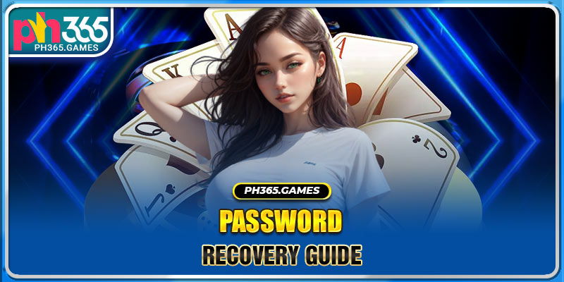 Password recovery guide