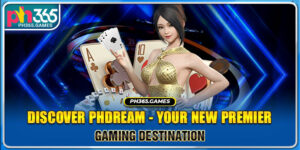 Discover PHDream - Your New Premier Gaming Destination